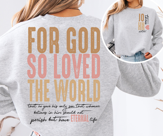 John 3:16 LOVED - Shirts